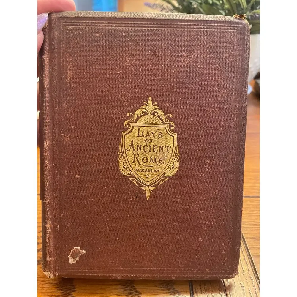 1873 Lays of Ancient Rome Macaulay Illustrated C.G. Bush Antique Hardcover